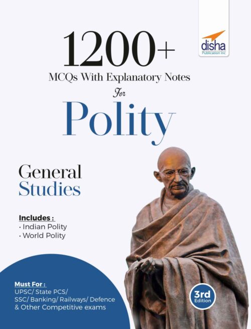 1200+ MCQs with Explanatory Notes for Polity - Disha