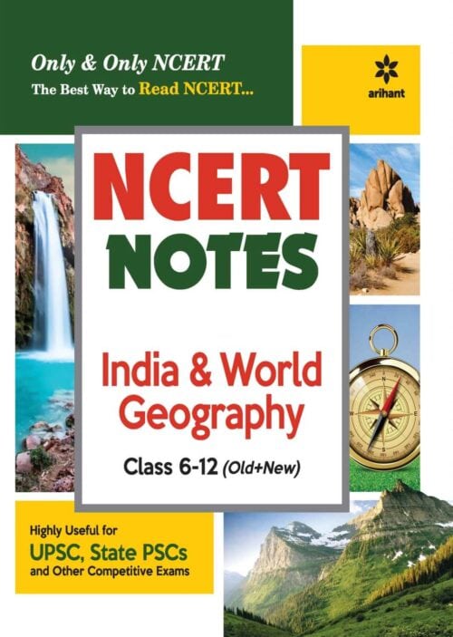 Arihant NCERT Notes India & World Geography - Nihit Kishore
