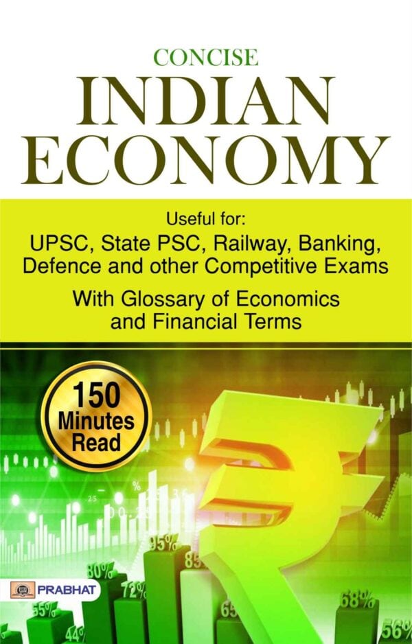 CONCISE INDIAN ECONOMY - Team Prabhat