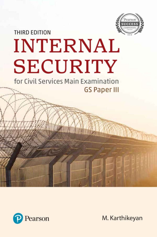 Internal Security 3rd Edition - M Karthikeyan [Pearson]