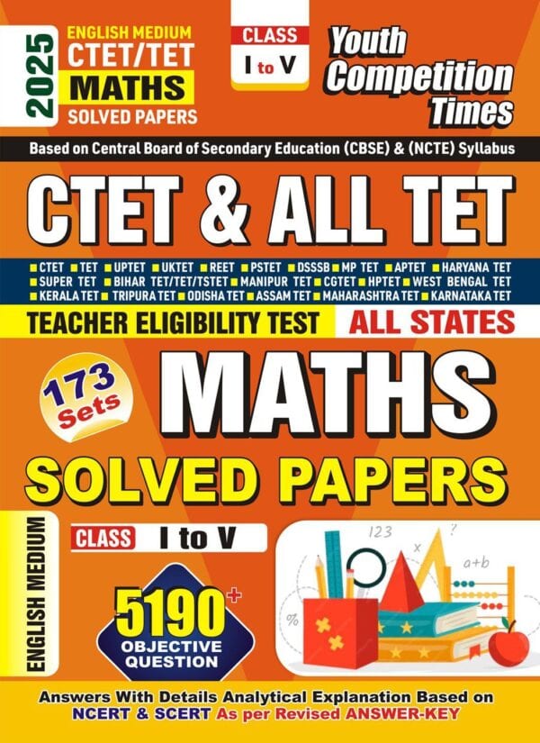 YCT 2025 CTET & ALL TET (Class 1-5) Maths Solved Papers [English Medium]