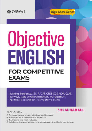 Objective English for Competitive Exams by Shradha Kaul - Oswaal [2020 Edition]