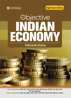 Objective Indian Economy by Abhisekh Dubey - Oswaal [2021 Edition]