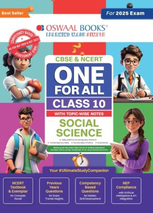 Oswaal CBSE & NCERT One for All CLASS 10 Social Science Topicwise Notes [2025 Edition]
