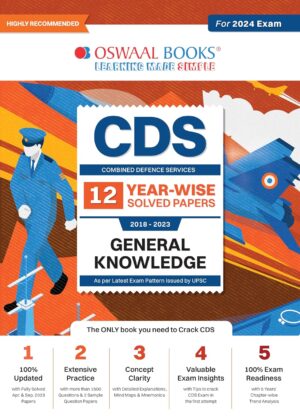 Oswaal CDS 12 Yearwise Solved Papers GENERAL KNOWLEDGE 2018-2023 [2024 Edition]