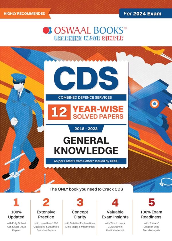 Oswaal CDS 12 Yearwise Solved Papers GENERAL KNOWLEDGE 2018-2023 [2024 Edition]
