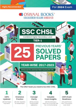 Oswaal SSC CHSL Tier-1 25 Previous Year Solved Papers 2017-2023 [2024 Edition]