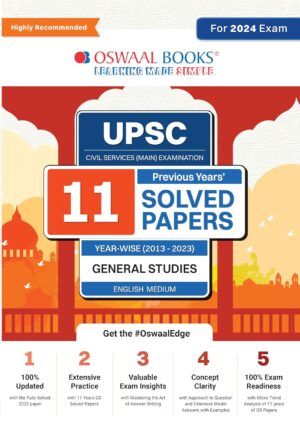 Oswaal UPSC CSE Mains 11 Years Solved Papers (2013-2023) General Studies [2024 Edition]