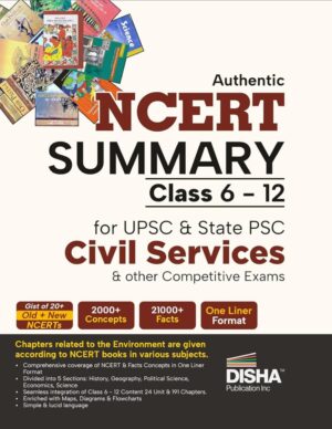Disha Authentic NCERT Summary (Class 6 to 12) for UPSC - 2024 Edition [English Medium]
